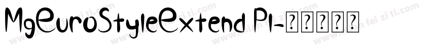 MgEuroStyleExtend Pl字体转换
